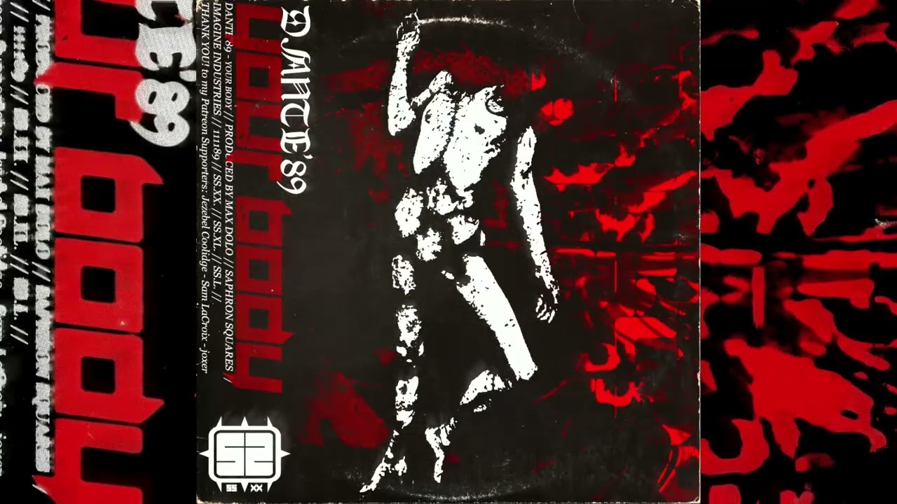 DANTE'89 - YOUR BODY - HARD TECHNO / HARD DANCE / DYSTOPIAN EDM
