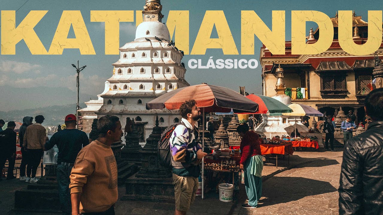 Nepal - Episódio 1: Katmandu Clássico
