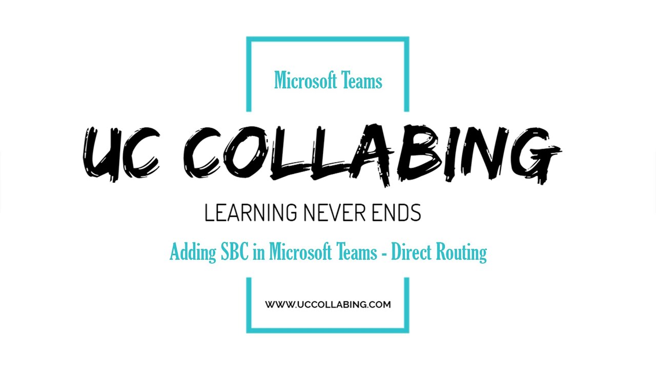 Adding SBC for Direct Routing in Microsoft Teams (Basic Config)