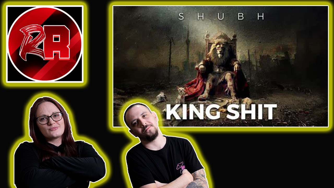 King Sh** | (Shubh) - Reaction Request.