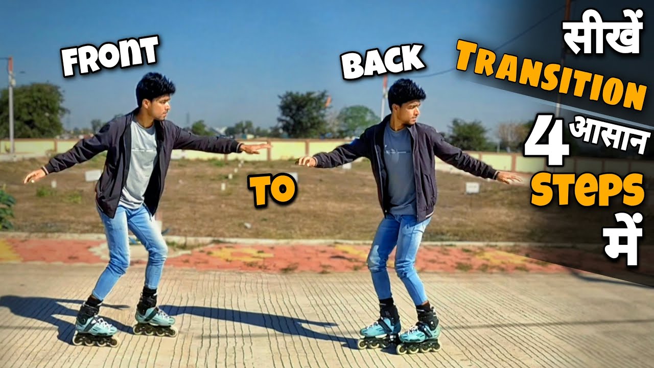 How to Transition Forward to Backward//On Inline Skates//Skating Lesson in Hindi