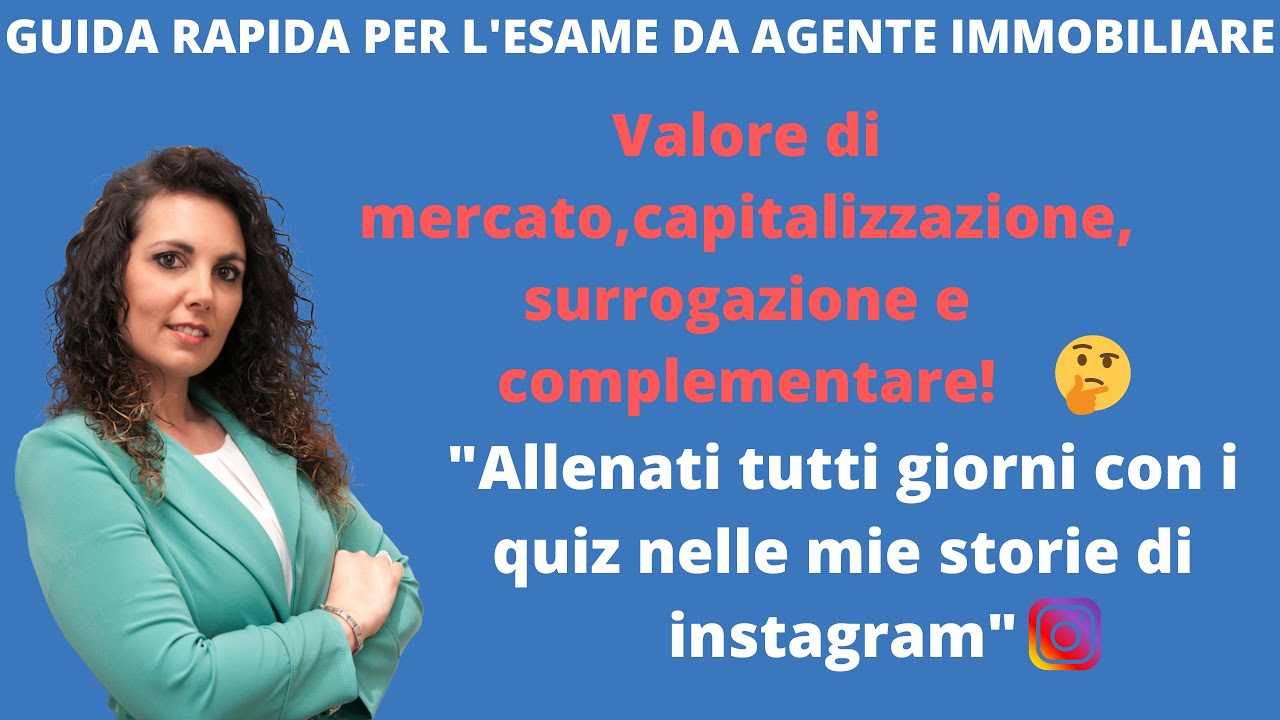 Il valore di mercato, di capitalizzazione dei redditi, di surrogazione e complementare.