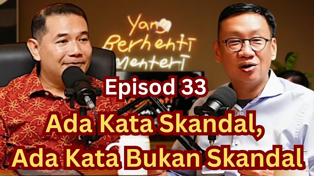 (Episod 33 Penuh) Rafizi Ramli & Wong Chen: Skandal Yang Belum Selesai