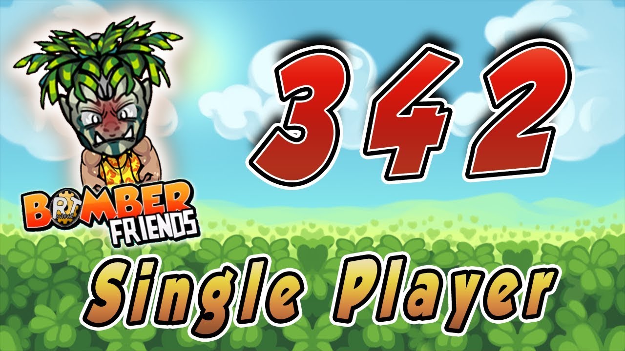 Bomber Friends - Level 342 - Single Player