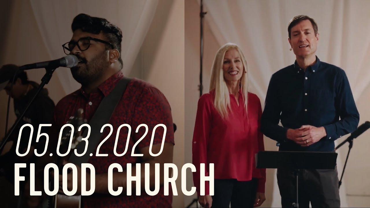 Flood Church Live - May 03, 2020