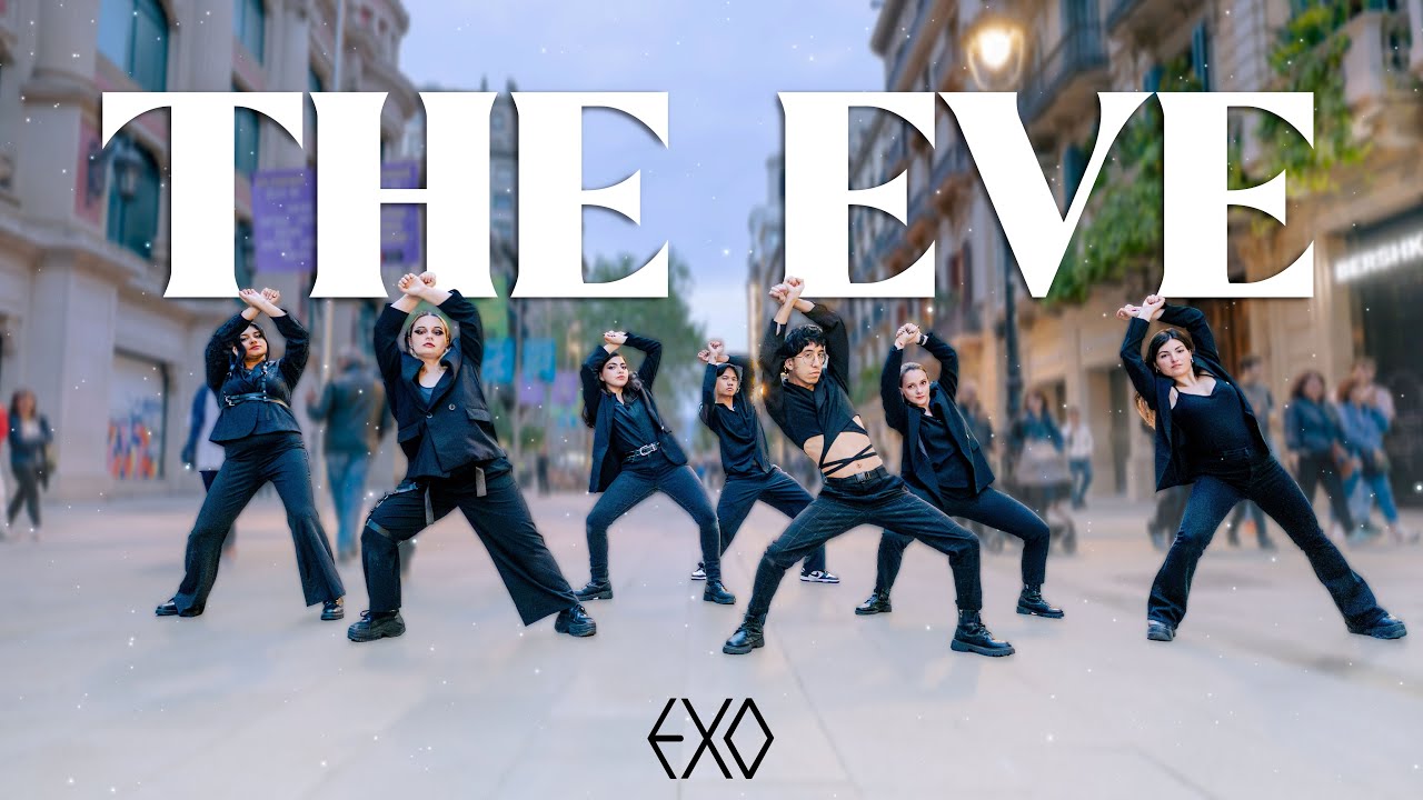 [KPOP IN PUBLIC] EXO - “THE EVE” Dance cover 🌙