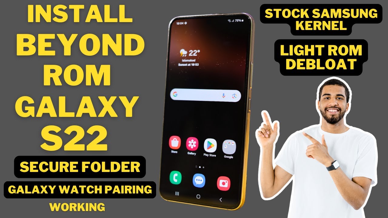Install Stable BeyondROM ON Galaxy S22 -English-