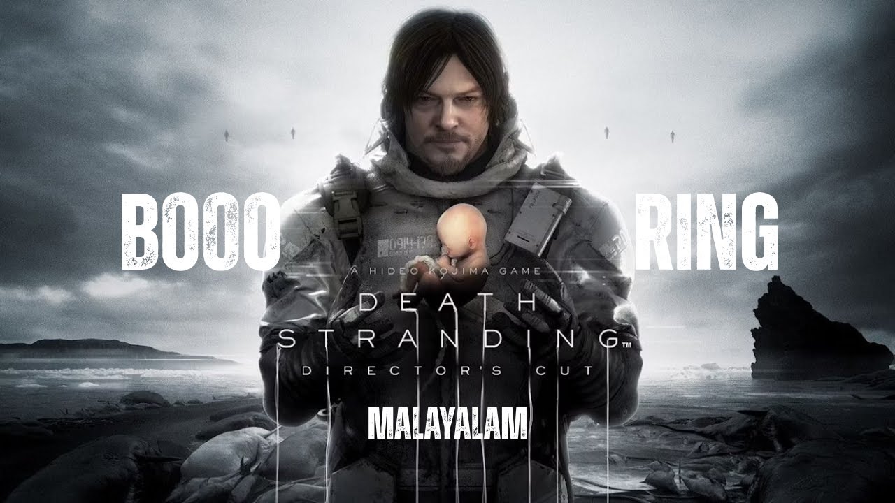 Death Stranding : Director's Cut | Malayalam | My Review