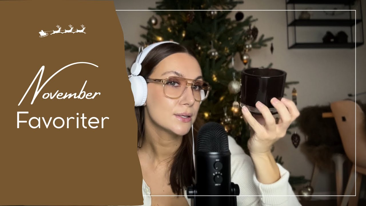 ASMR på svenska | en väldigt försenad Novemberfavoriter🤎