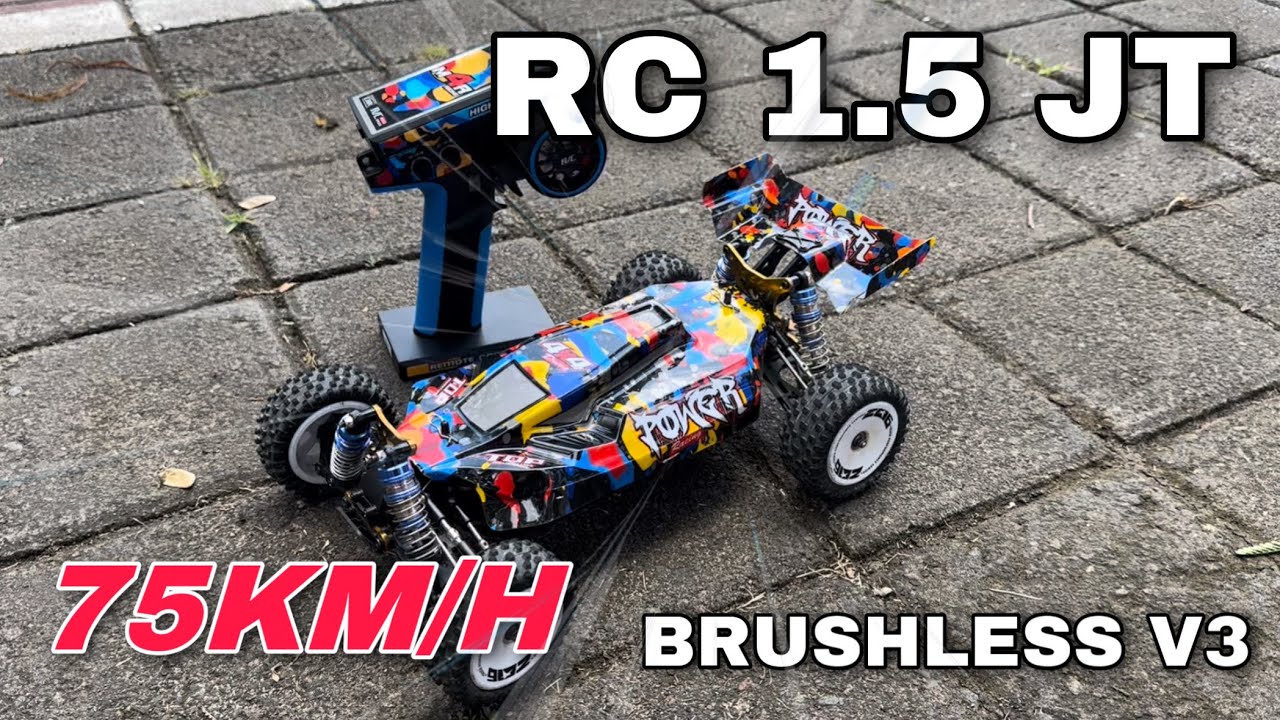 WLToys Buggy RC Car 1,5 JT Brushless Paling Kencang 75Kmh 124007 V3‼️