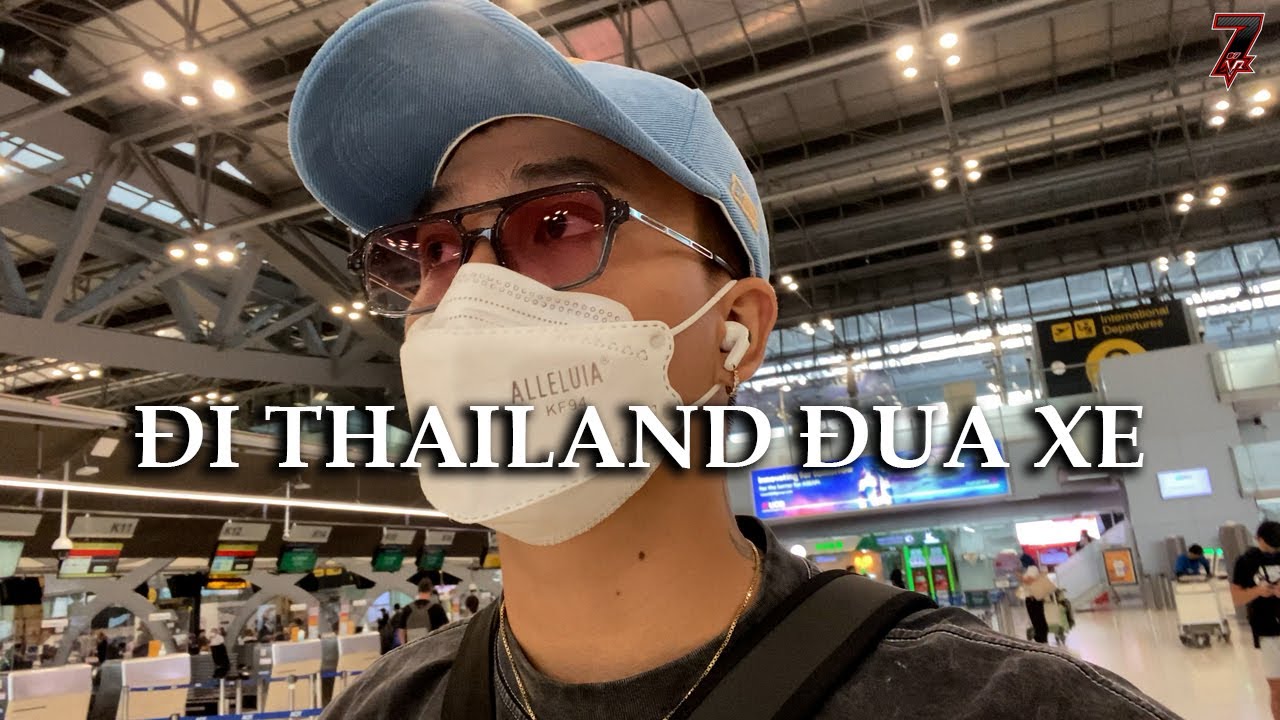 Ng&agrave;y Đầu Ti&ecirc;n Tại Th&aacute;i Lan | ThaiLand 2022 #1