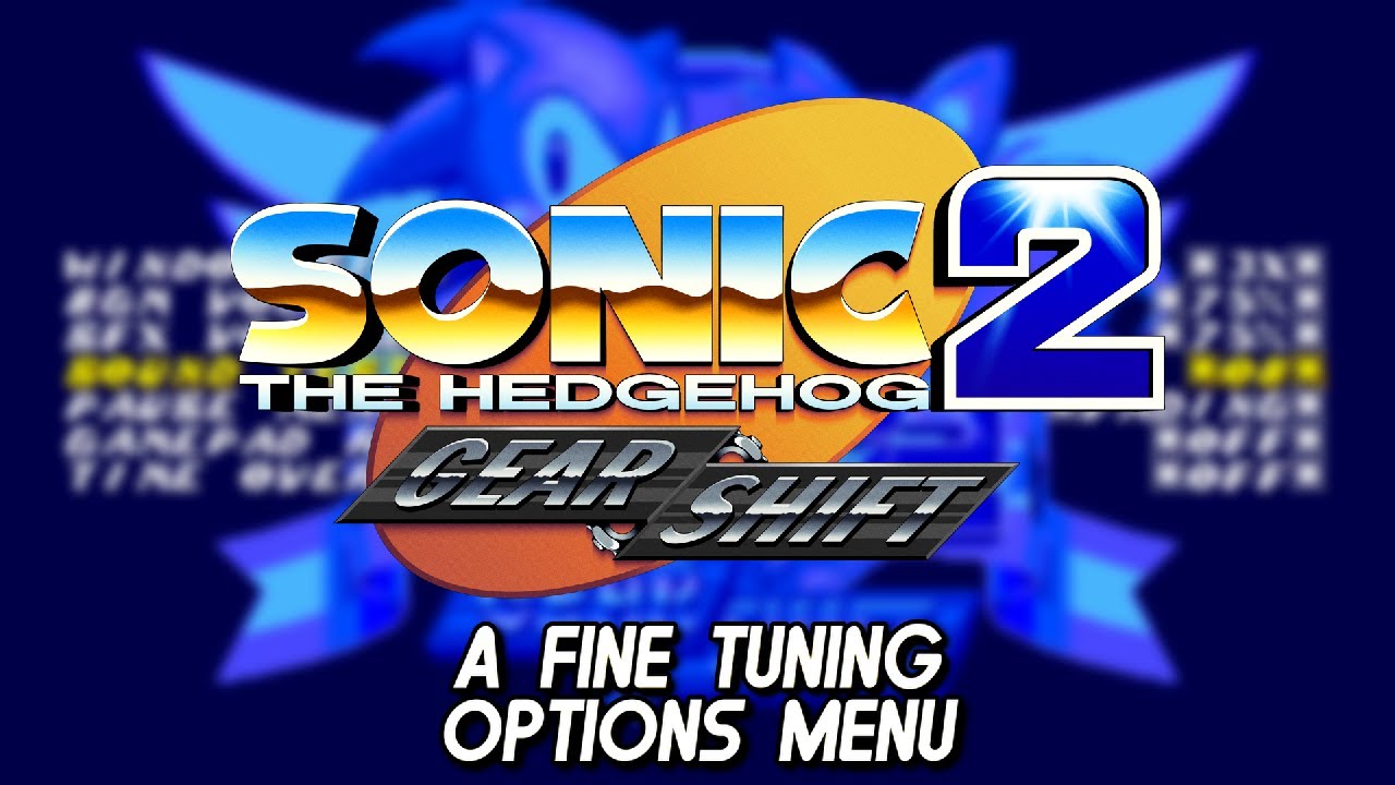 Sonic 2: Gear Shift OST ~ A Fine Tuning... For Options Menu