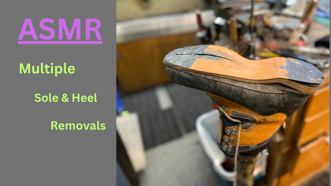 ASMR  How I Remove Soles & Heels