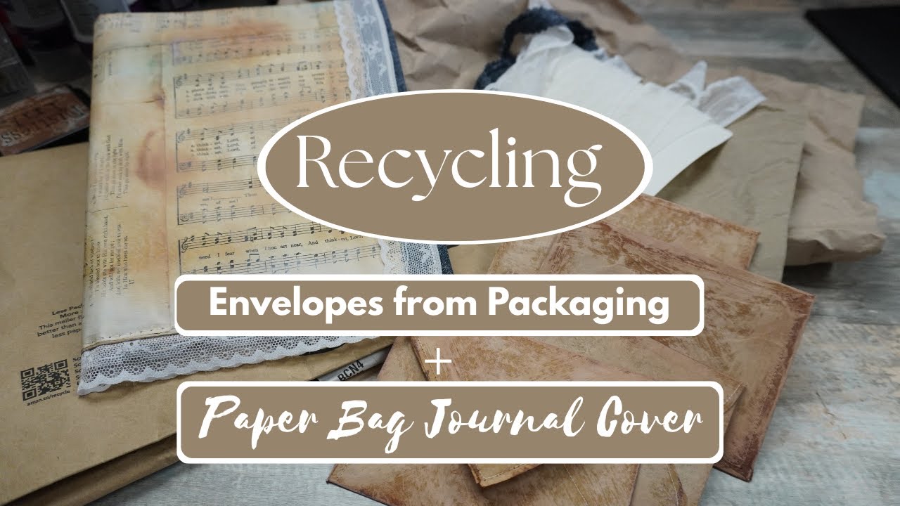 Recycling - Envelopes out of Packaging - Paper Bag Journal Cover