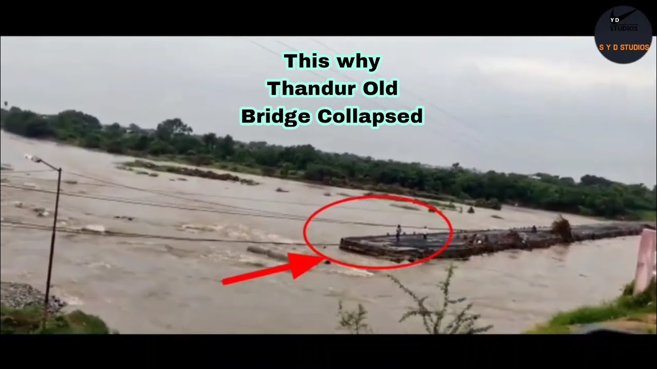 Lot Of Water Flow Was Came Into The River | Bridge Collapsed | Thandur Old Bridge  Highway
