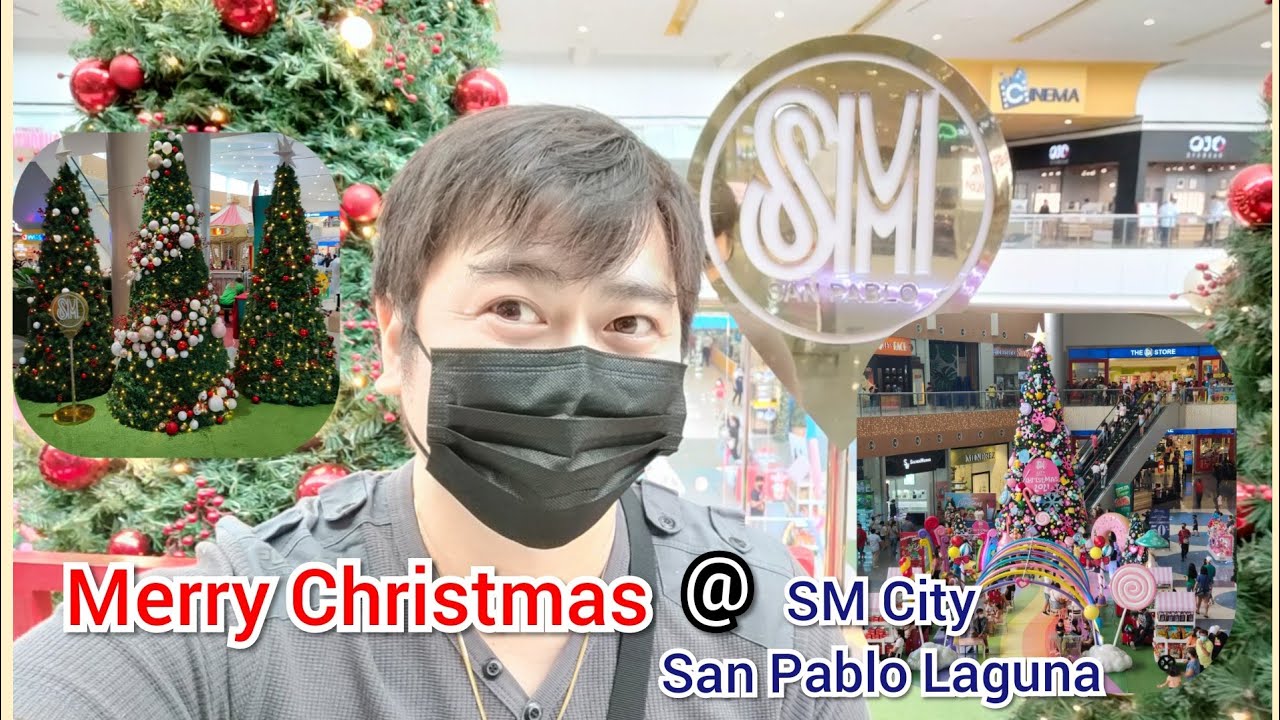 Merry Christmas To All @SMTOWN San Pablo Laguna l Dan Arvesu