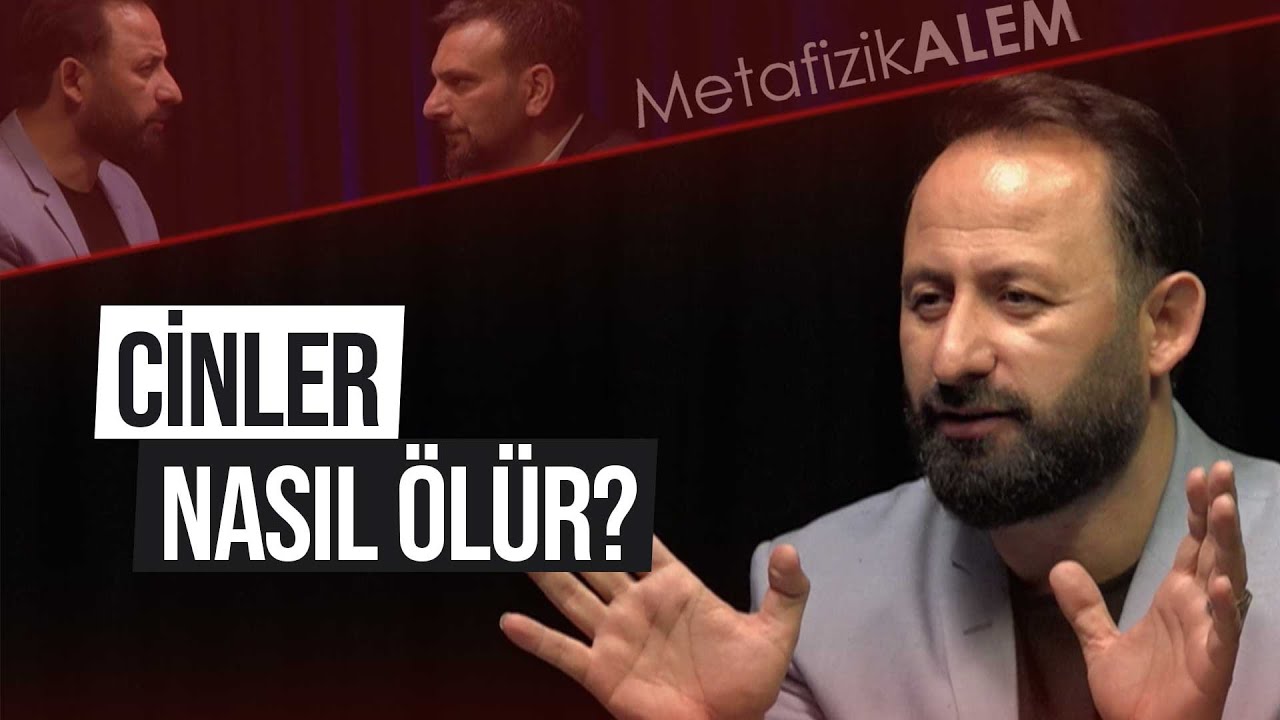 CİNLER NASIL ÖLÜR?