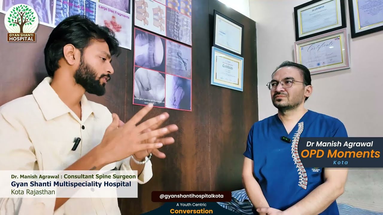 How Spine & Orthopedic Team Works Together | Doctor Explain @gyanshantihospitalkota #kotarajasthan