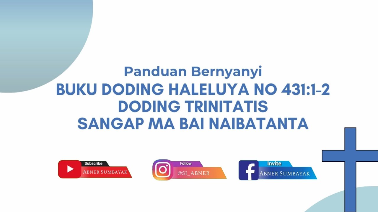 Buku Doding Haleluya No 431:1-2 | SANGAP MA BAI NAIBATANTA | Panduan Bernyanyi