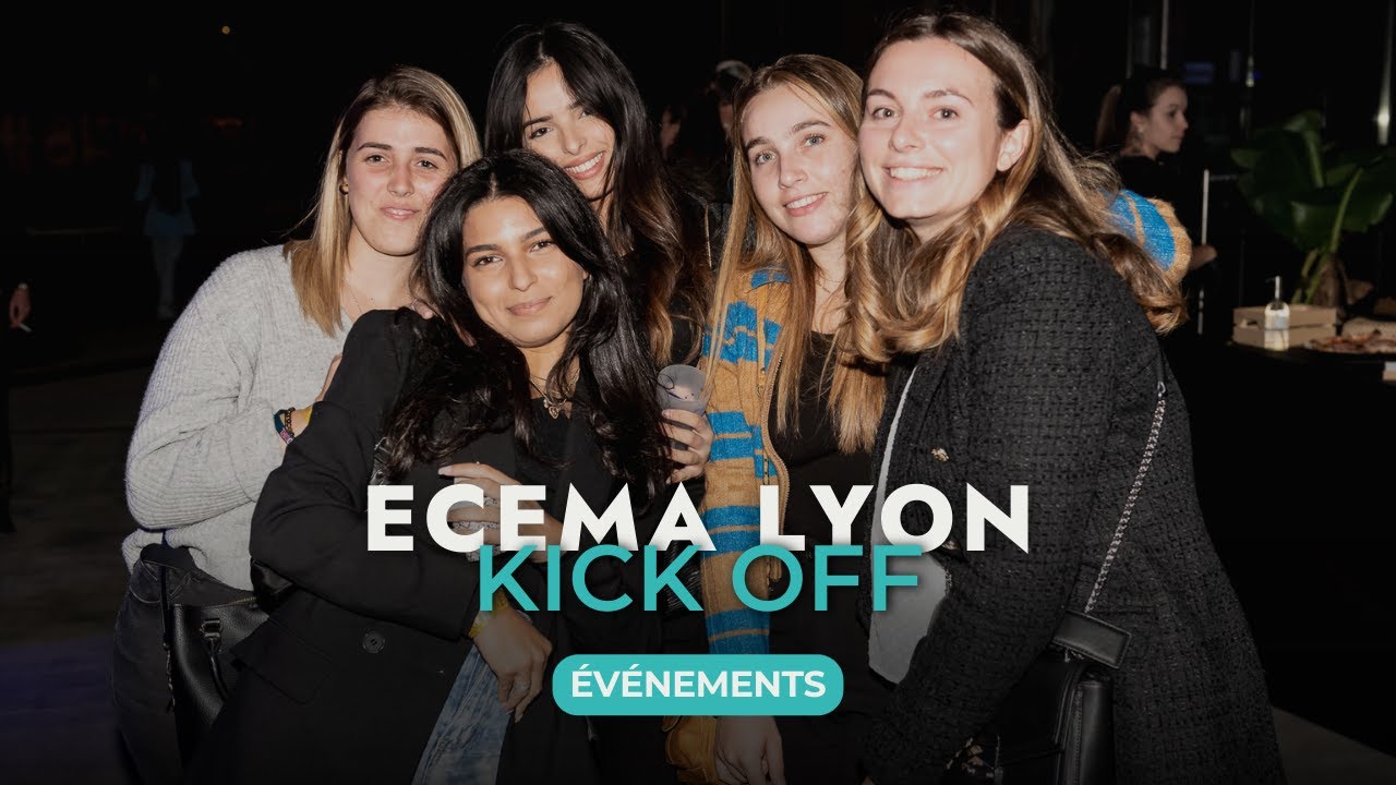 ECEMA Lyon - Kick-off 2022