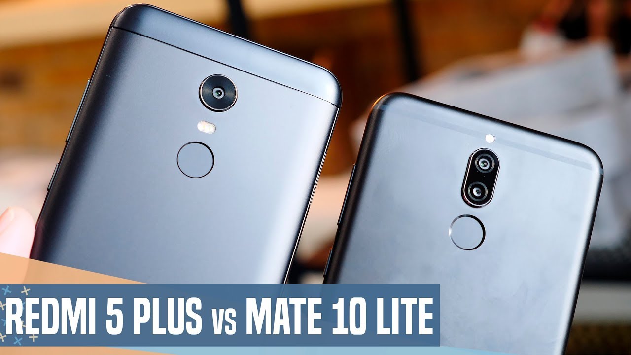 Xiaomi Redmi 5 Plus vs Huawei Mate 10 lite
