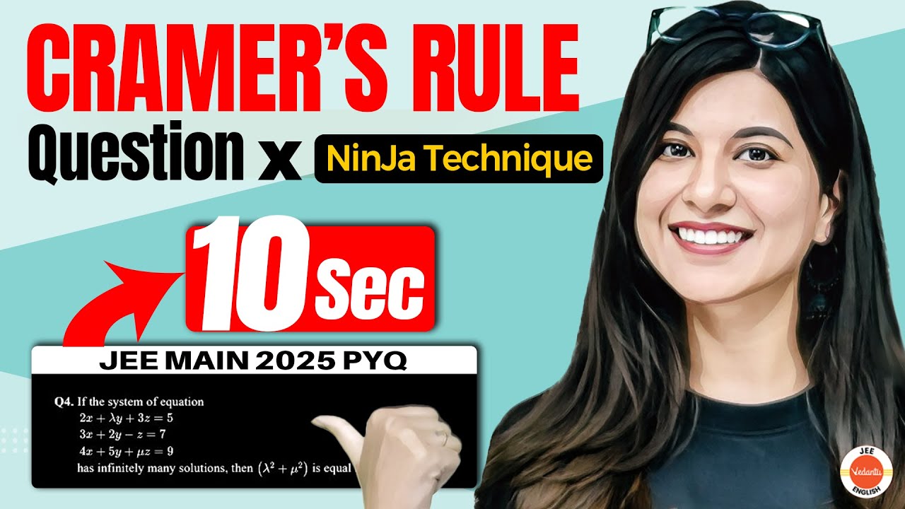 Cramer’s Rule Shortcut | JEE Main 2025 PYQ | Namrata Ma’am