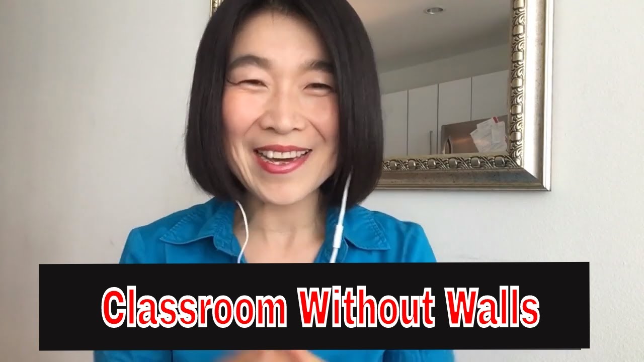 Why did I build Classroom Without Walls?