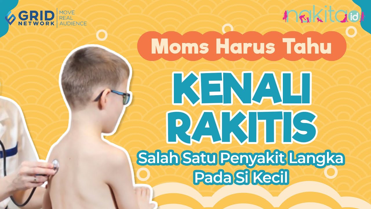 Kenali Rakitis Yuk Moms, Salah Satu Penyakit Langka pada Si Kecil