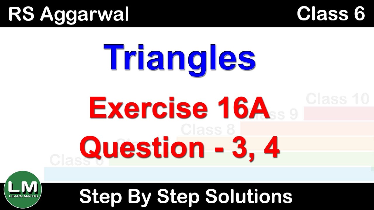 Triangles | Class 6 Exercise 16A Question 3 - 4 | RS Aggarwal | Learn Maths