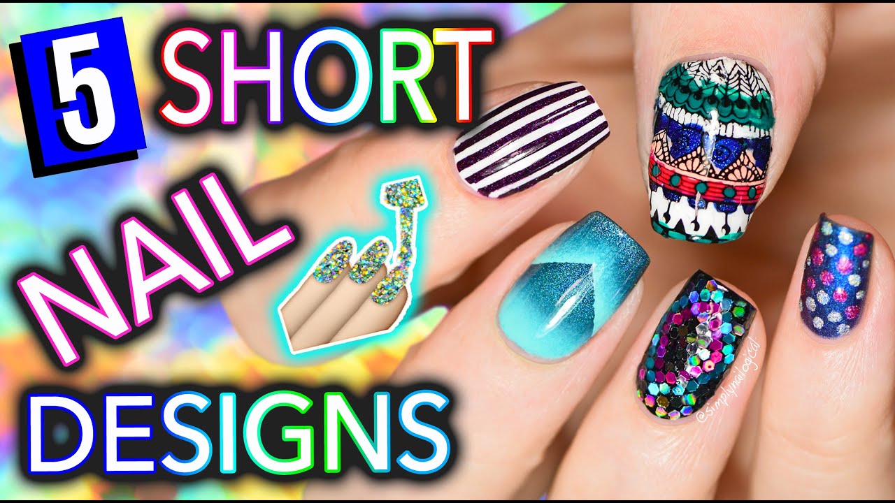 5 Easy Nail Art Designs for SHORT NAILS (Holosexuals) | PART #1