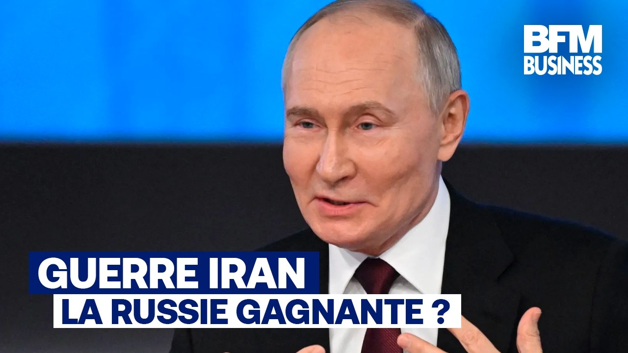 Guerre en Iran : Pourquoi la Russie est la grande gagnante du choc