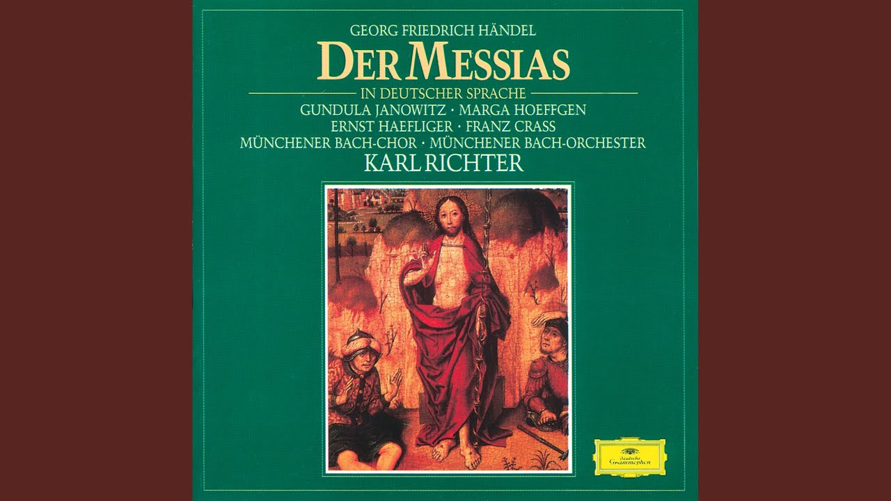 Handel: Der Messias, HWV 56, Pt. 1: No. 12, Chor. Denn es ist uns ein Kind geboren (Auf deutsch...