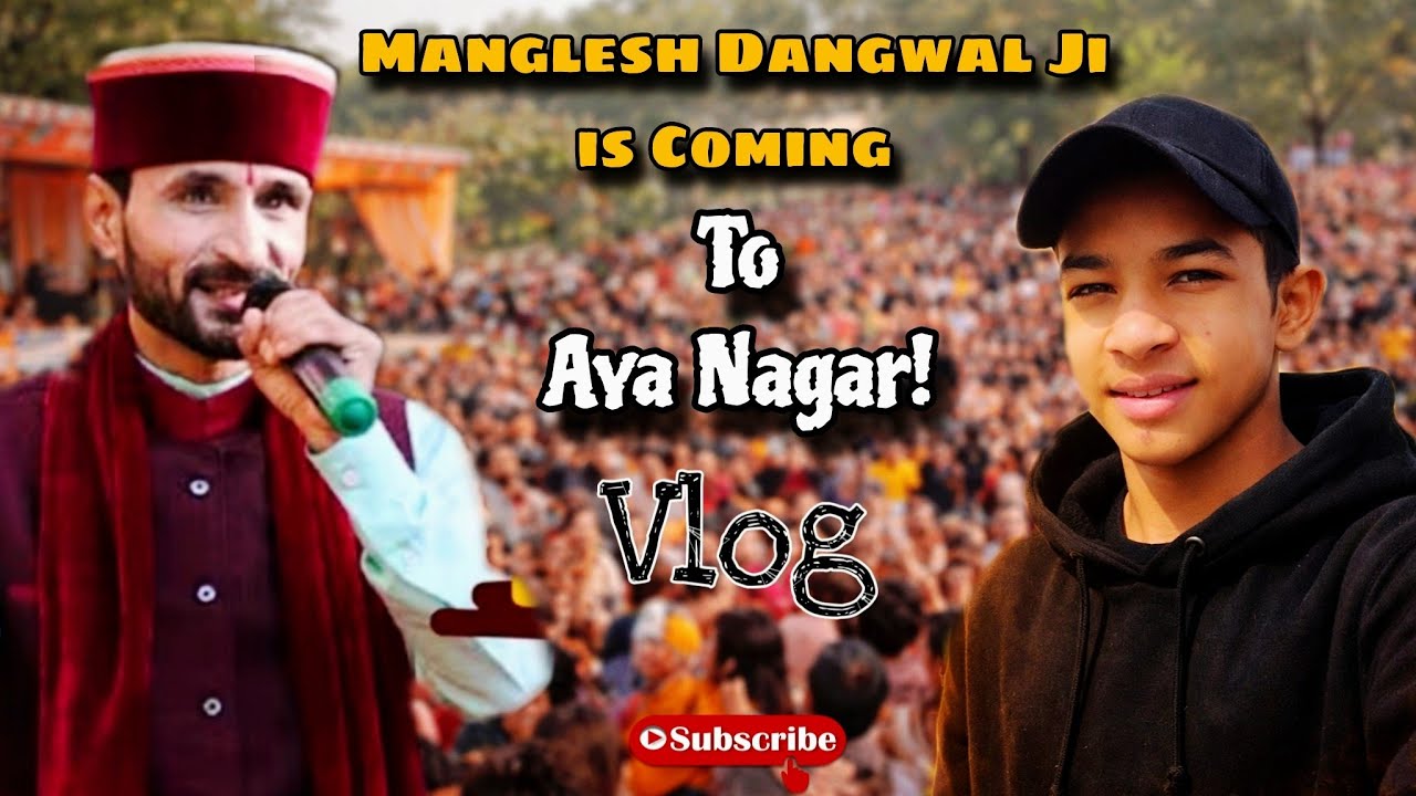 Manglesh Dangwal Ji is Coming to Aya Nagar!🤩 ||@mangleshdangwal जी का आगमन आया नगर में♥️|| MINIVLOG 