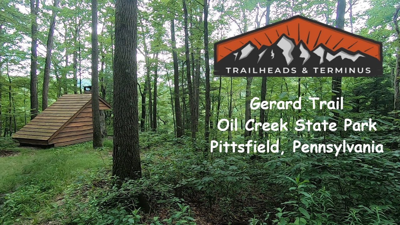 The Gerard Trail, Oil Creek State Park
