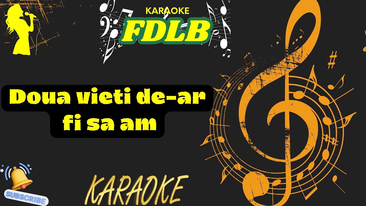 Doua vieti de-ar fi sa am/Karaoke//Versuri//Negative//Populara/Ardeal/Moldova/Doine/Manele