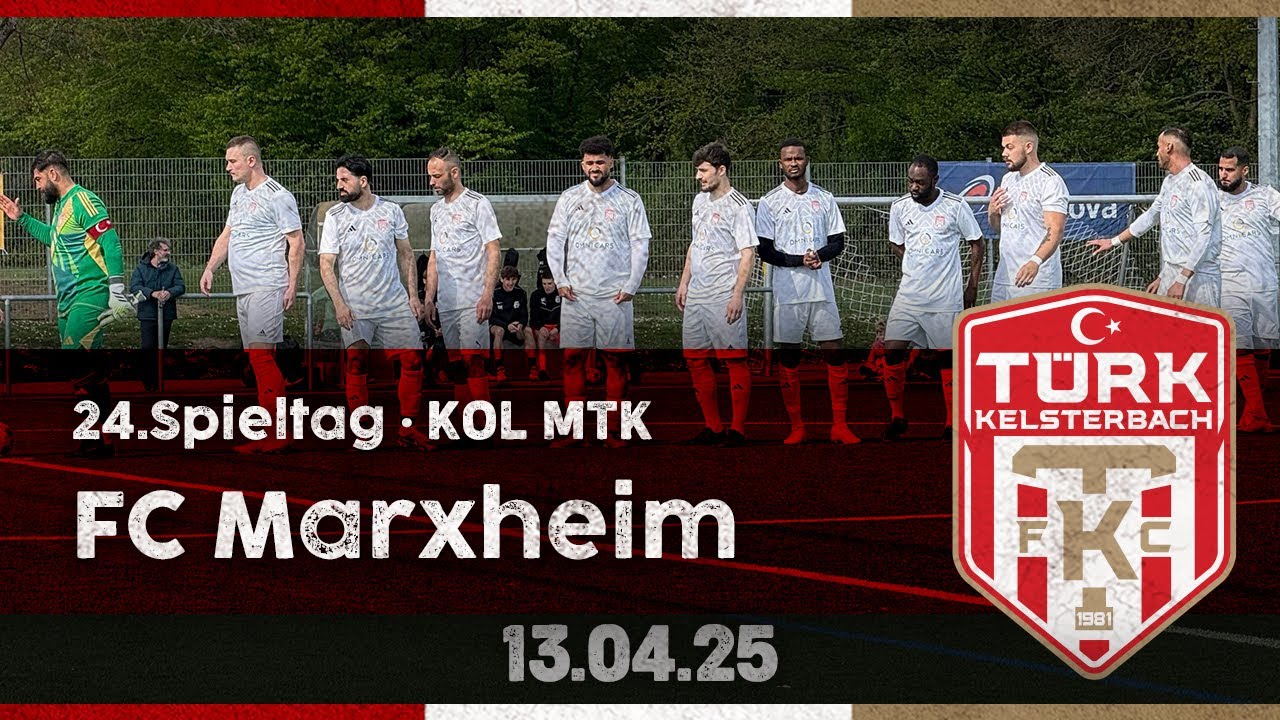 24/25 - 24.Spieltag - FC Marxheim vs TÜRK Kelsterbach 2:2