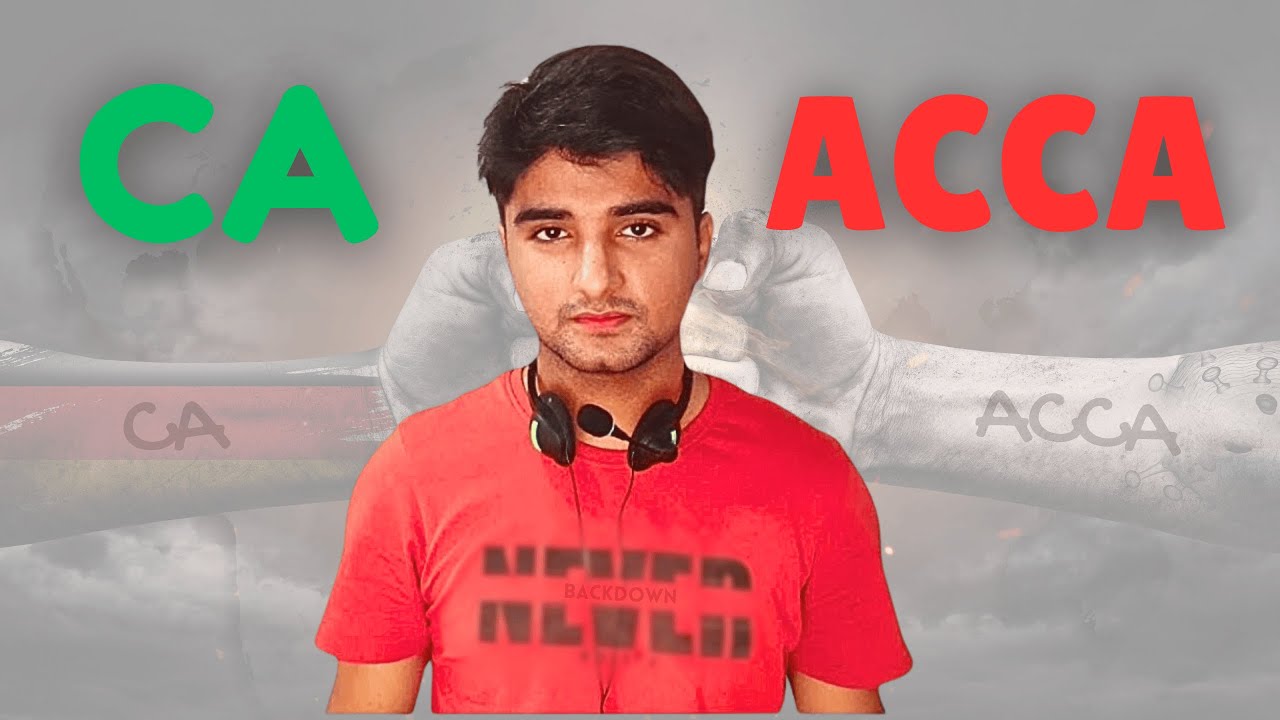 CA vs ACCA | Which is better for you? Complete Details