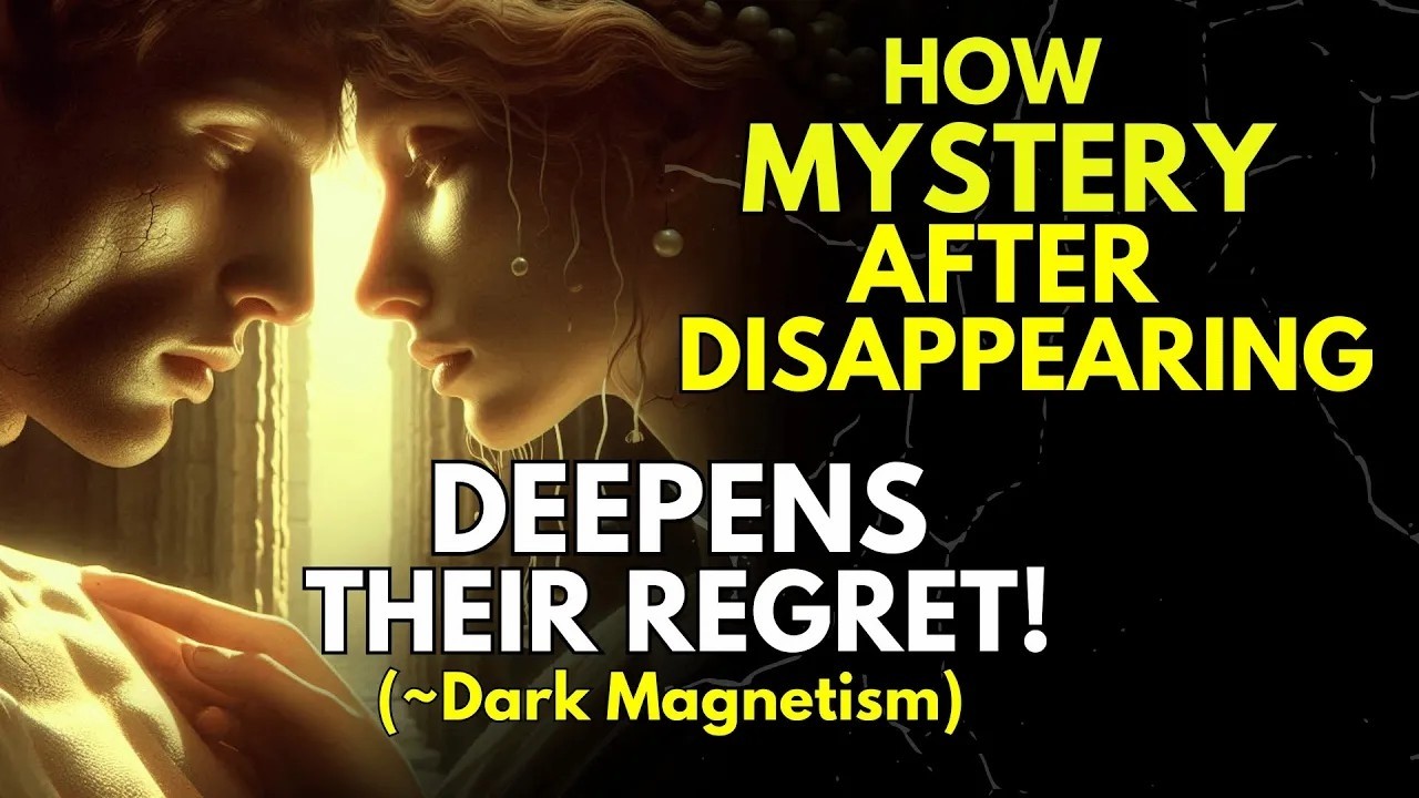 How Mystery After Disappearing Deepens Their Regret ~Dark Magnetism