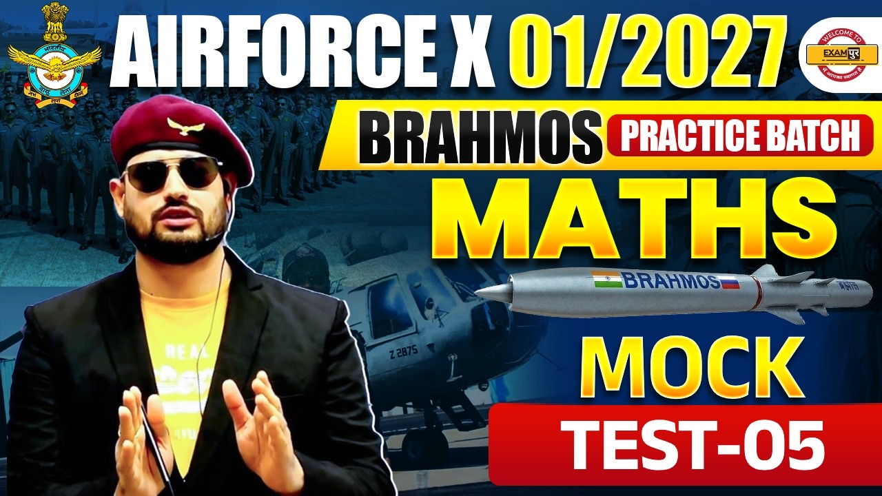 AIRFORCE X 01/2027 (BRAHMOS PRACTICE BATCH) | MATHS | MOCK TEST-5 -VIVEK RAI SIR