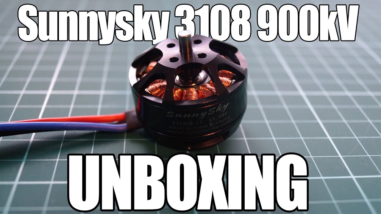 Sunnysky 3108 900kV - Unboxing [HD+]
