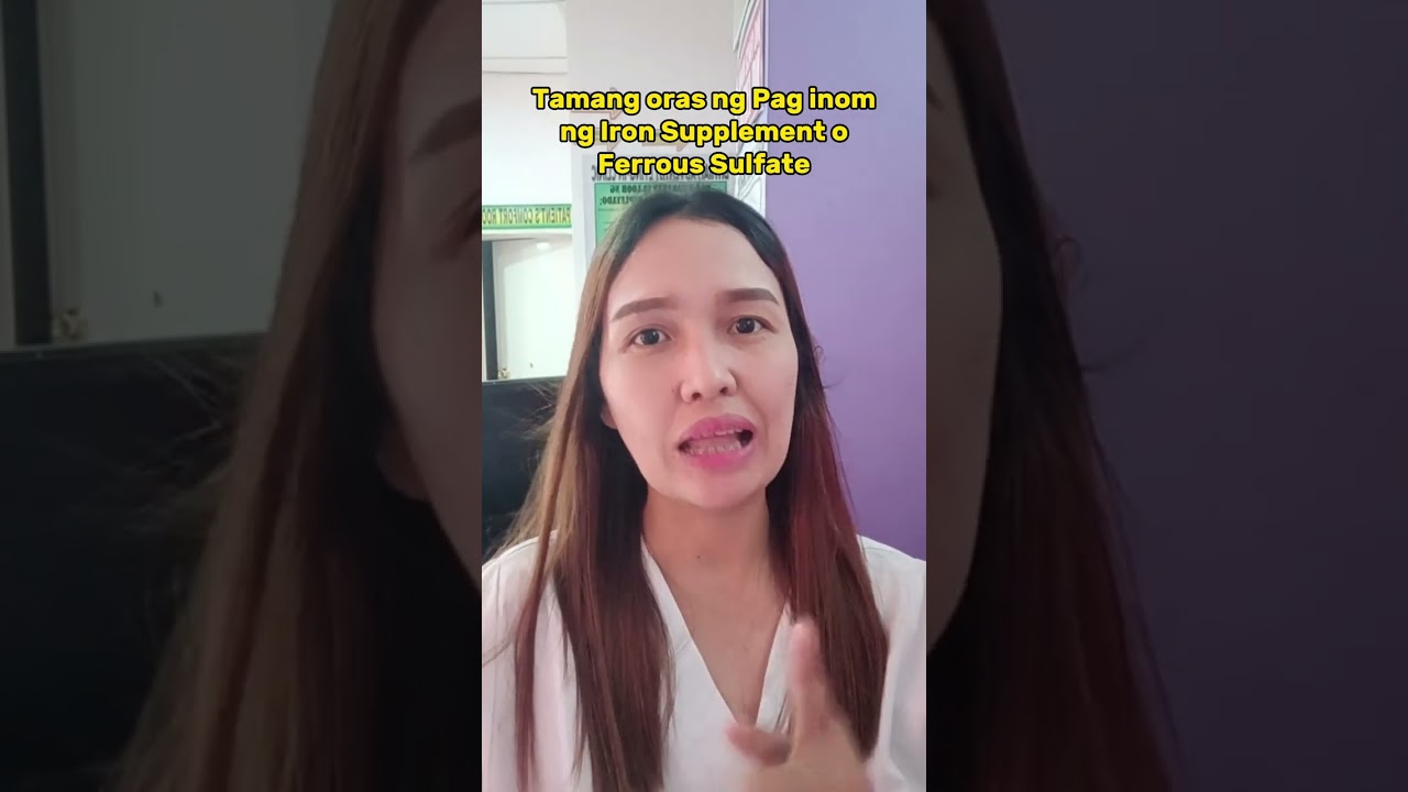 Tamang Oras ng Pag Inom ng Ferrous Sulfate/Iron Supplement. #video #everyone #ironsupplements