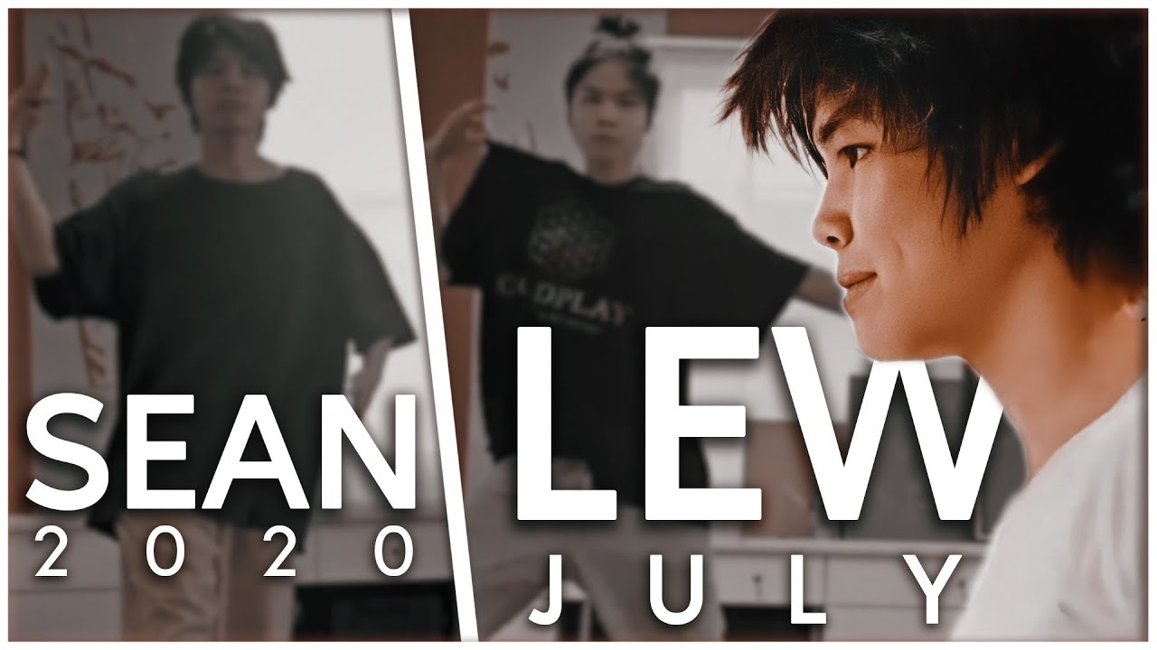 Sean Lew - July Dance Compilation (2020)