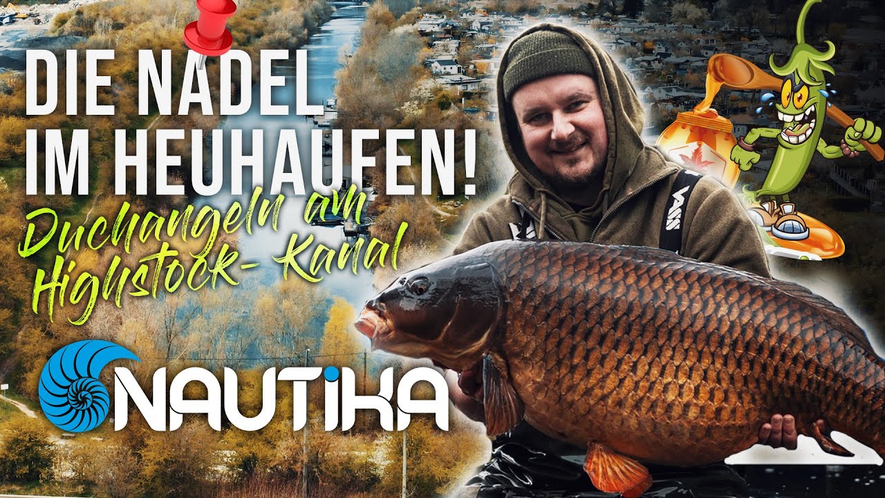 [VLOG] Die Nadel im Heuhaufen - Durchangeln am Highstock Kanal - #nautikabaits #karpfenangeln