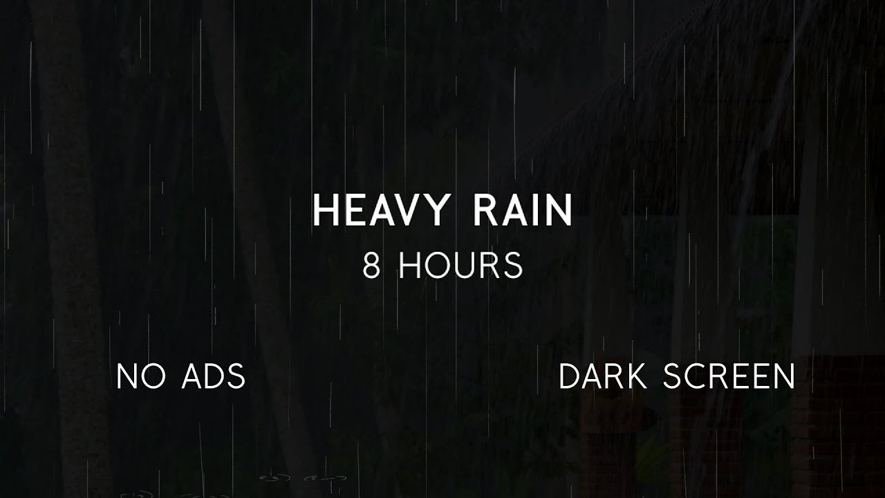 Heavy Rain Sounds | 8 Hours | Dark Screen
