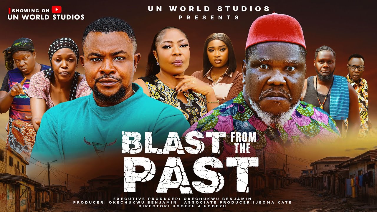 BLAST FROM THE PAST(NEW MOVIE)UGEZU J UGEZU/CHIBUIKE DARLINGTON/JENNIFER 2026 LATEST NOLLYWOOD MOVIE