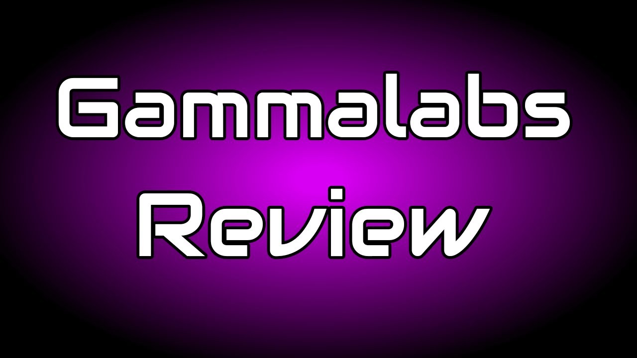 Gammalabs Review and Story
