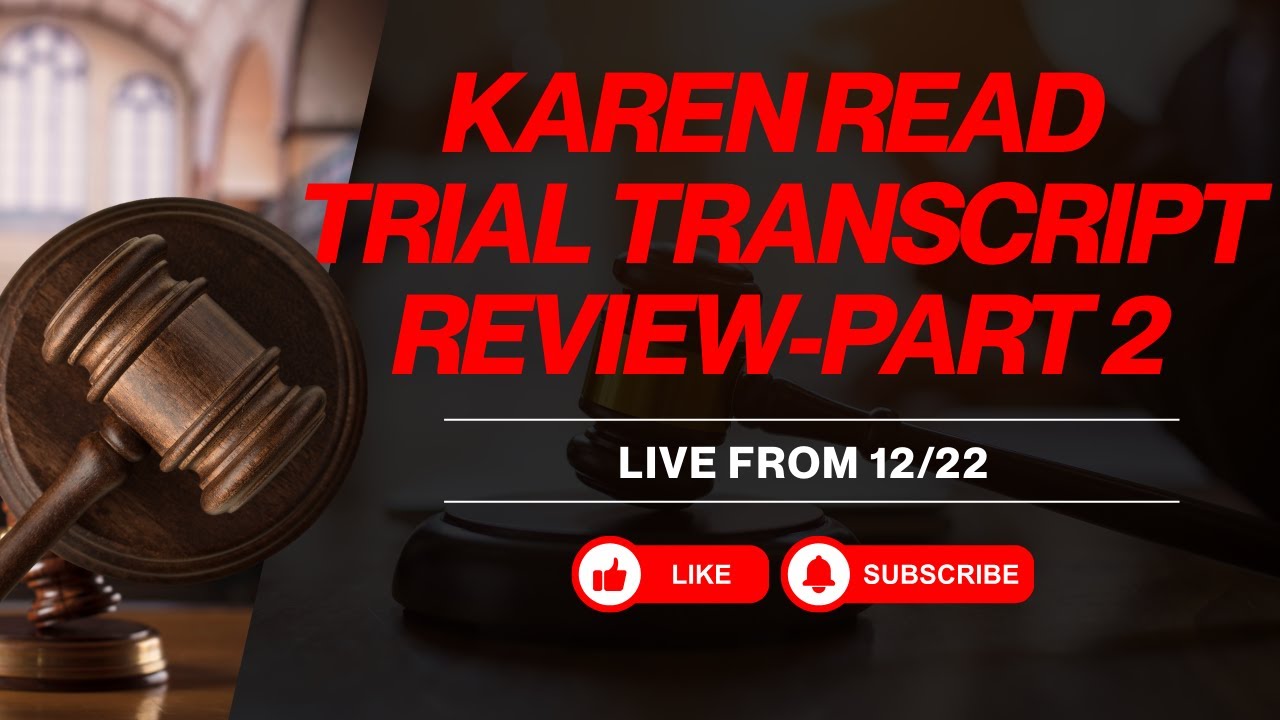 Karen Read Sidebar Breakdown Part 2