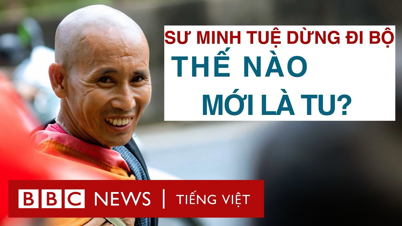 TỪ HIỆN TƯỢNG SƯ THÍCH MINH TUỆ - THẾ NÀO MỚI LÀ TU?