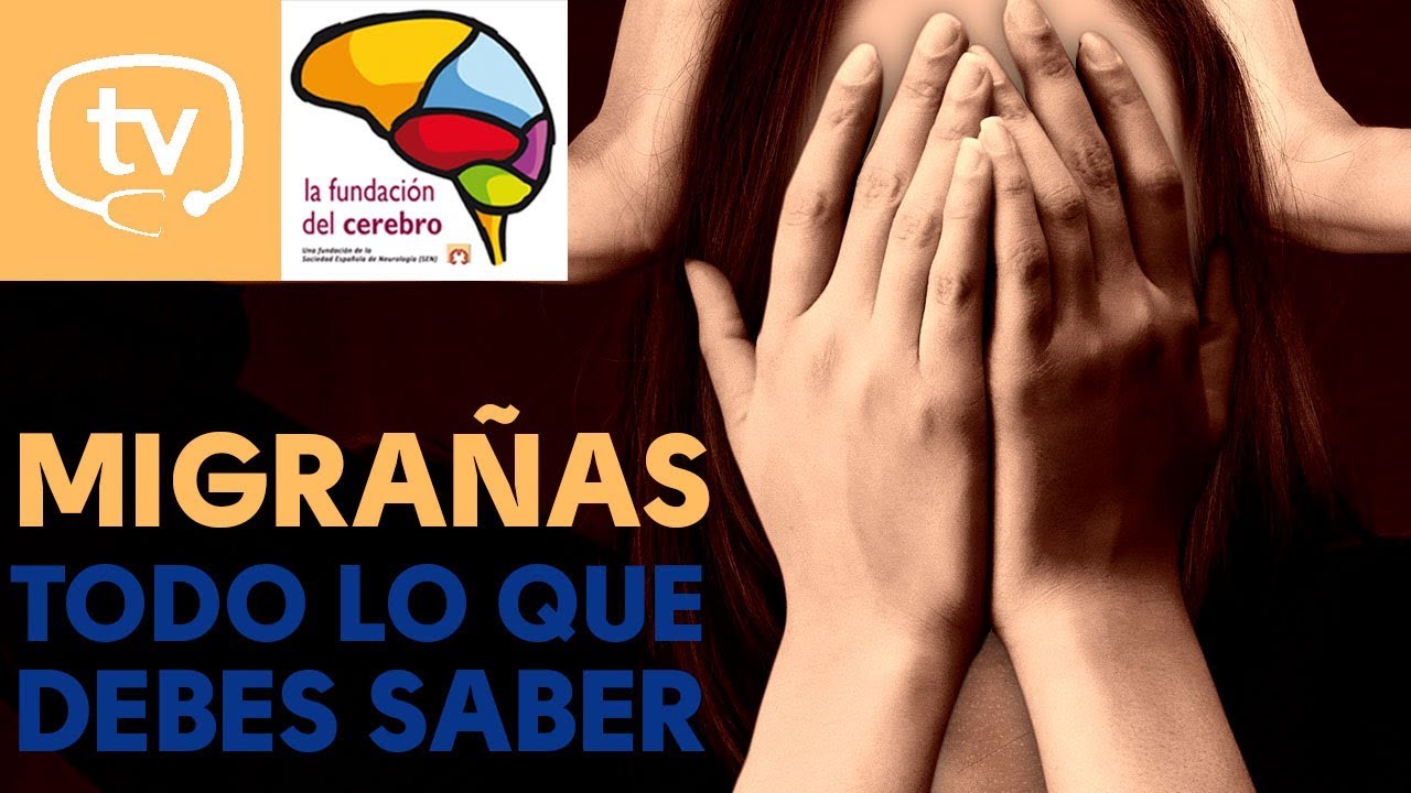 Migra&ntilde;a: tipos, s&iacute;ntomas, diagn&oacute;stico y tratamiento