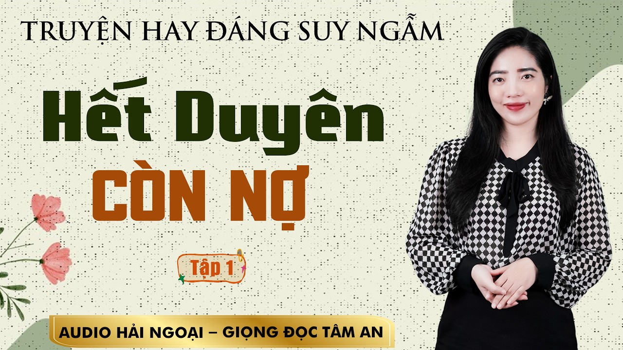 Truyện hay: L&ograve;ng Dạ Kẻ Phụ T&igrave;nh T1 - Mc T&acirc;m An diễn đọc đưa người nghe lắng m&igrave;nh trước thị phi đời